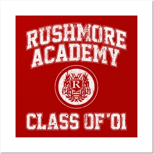 Rushmore Academy Class of 01 Posters and Art